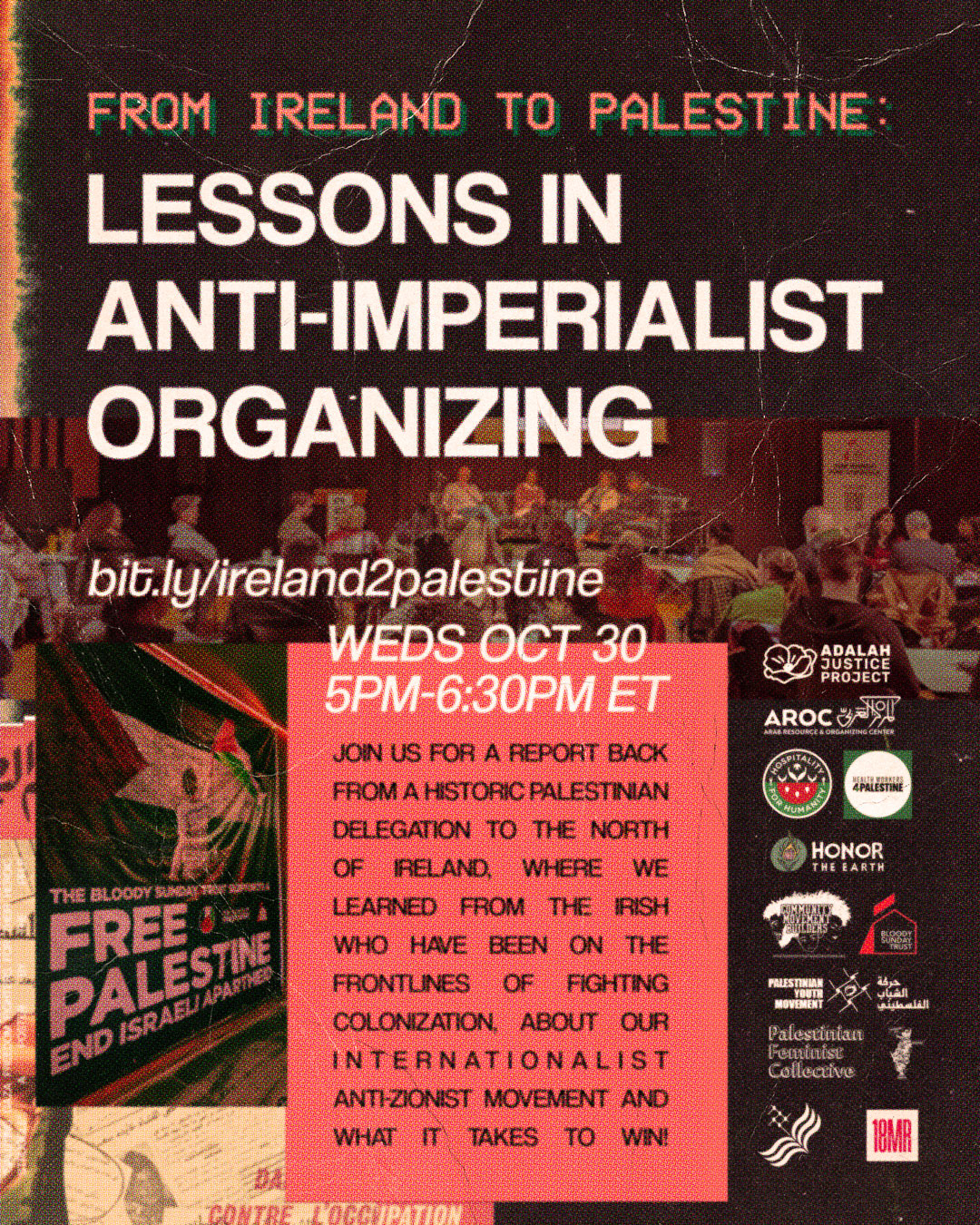 From Ireland to Palestine: Lessons in Anti-Imperialist Organizing