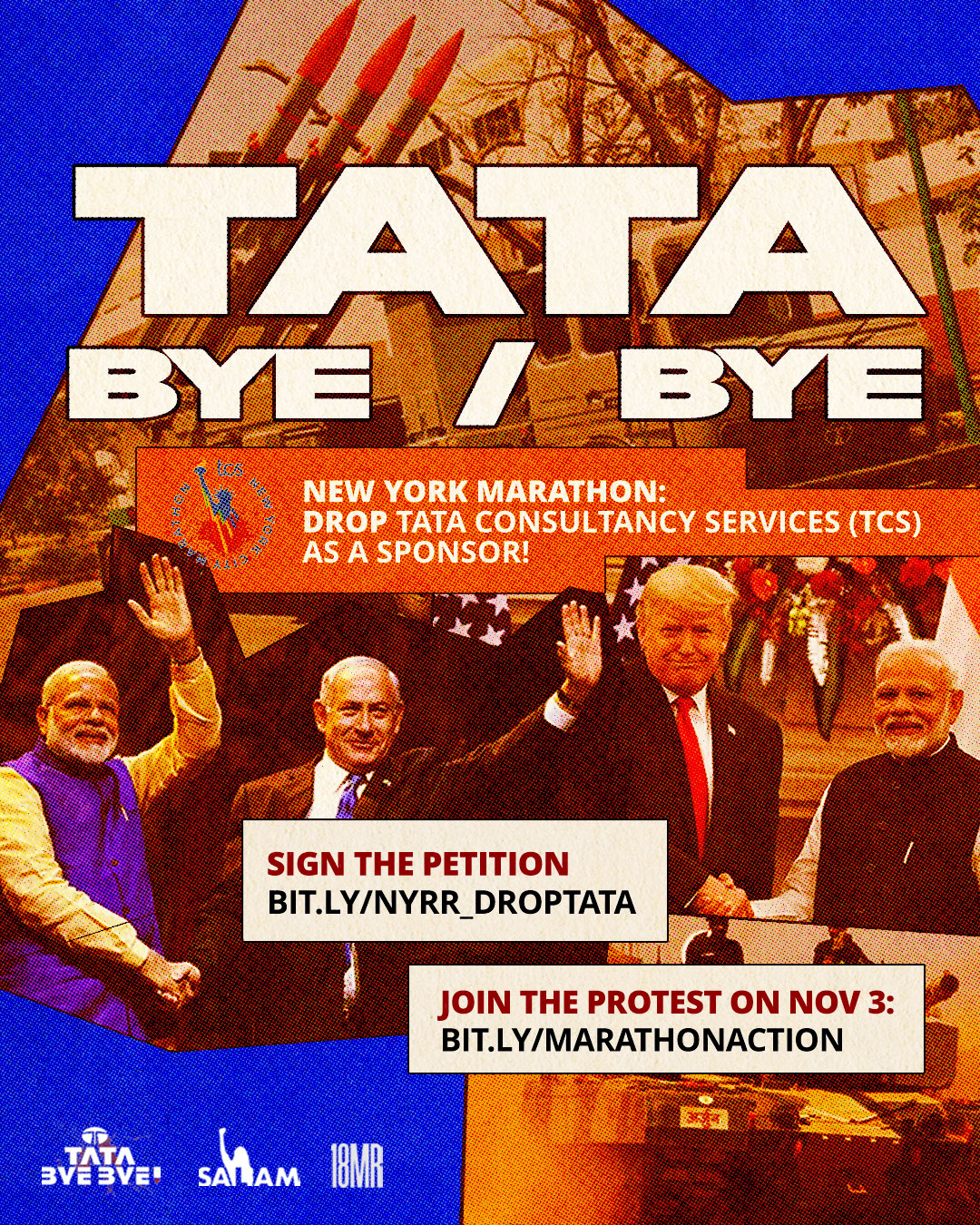 ID: Blue graphic with orange duotone photograph. Photo shows Hindu fascist leader Modi with Israeli Prime Minister Netanyahu. There's another photo of Modi shaking hands with Donald Trump. Text reads: TATA BYE / BYE. New York Marathon: Drop TATA Consultancy Services (TCS) as a sponsor! Sign the petition: bit.ly/NYRR_DROPTATA. Join the Protest on Nov 3: bit.ly/marathonaction